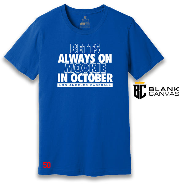Los Angeles Dodgers Mookie Betts October T-Shirt