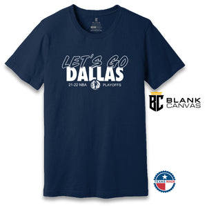 Let's Go Dallas Mavericks Playoff T-Shirt