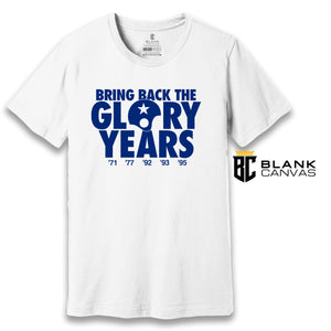 Dallas Glory Years T-Shirt